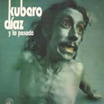 Kubero y La Pesada